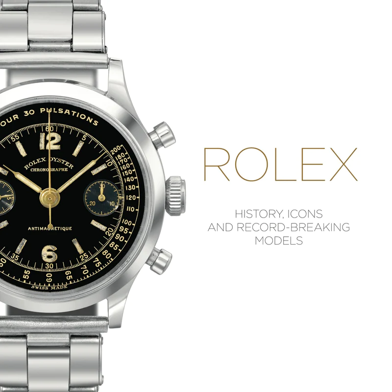 Rolex - History, Icons and Record-Breaking Models Book